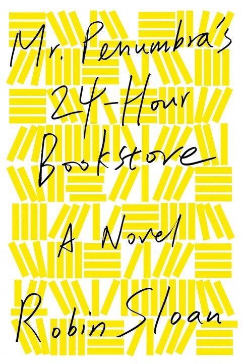Robin Sloans „Mr. Penumbras 24-Stunden-Buchladen“ ein entzückender erster Roman