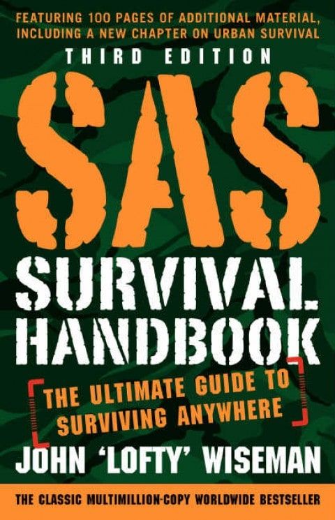 Buchbesprechung: ‚SAS Survival Handbook, Third Edition‘ von John ‚Lofty‘ Wiseman