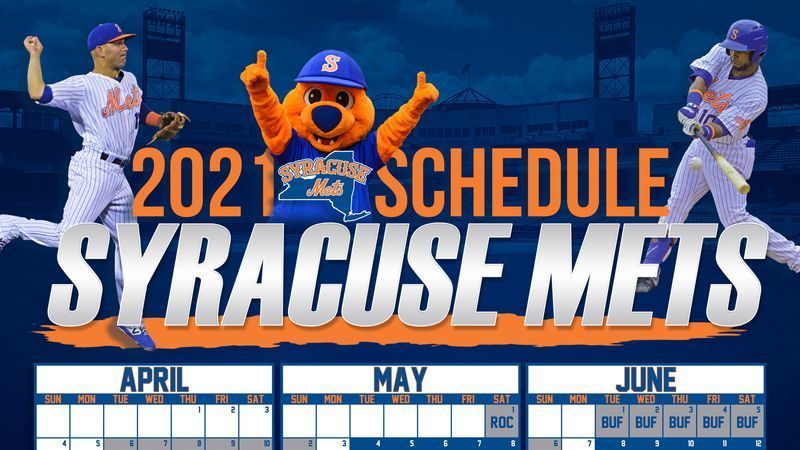 Syracuse Mets 2021 அட்டவணையை அறிவிக்கிறது